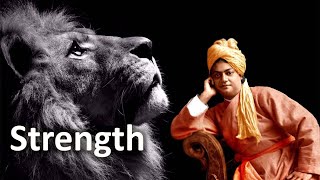 On Strength - Swami Vivekananda