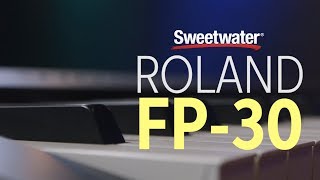 Roland FP-30 Digital Piano Review