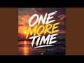 ONE MORE TIME | Don’t Quit Yet