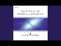 Space Melody (Extended Mix)