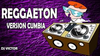 REGGAETON VERSION CUMBIA REMIX - 2021 Part 03 Dj Victor Mix