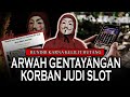 GEMPAR SATU KAMPUNG DI GENTAYANGIN!! MENINGGAL BUNDIR AKIBAT KECANDUAN JUDI ONLINE