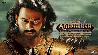 Adipurush Film Trailer