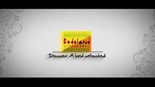 Bodoland Tourism. Discover, A land untouched.