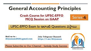 6.MCQ on Accounting Concepts, Scope of Accounting - General Accounting Principles - Series 6