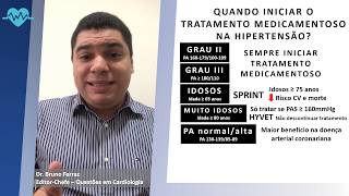 Quando iniciar o tratamento medicamentoso na hipertensão arterial?