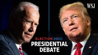 Full Presidential Debate: President Trump and Joe Biden | WSJ