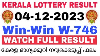Kerala Lottery Result Today | Kerala Lottery Result Today Win-Win W-746 3PM 04-11-2023 bhagyakuri