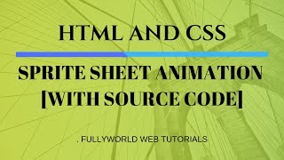 CSS SPRITE SHEET ANIMATION | CSS Animations | HTML And CSS Tutorials