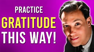 How To Practice Gratitude (Manifest FAST) Neville Goddard
