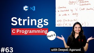 Strings in C Part-1| Declaration & Initialization of a String in C | C Programming Tutorial #63