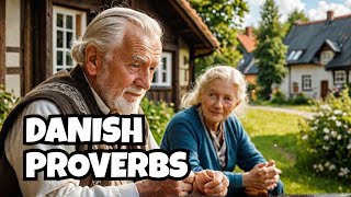 Denmark Wisdom 20 Danish Proverbs