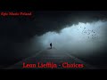 epic music poland leon lieffijn choices