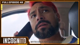 [ENG SUB] Incognito | Full Episode 48
