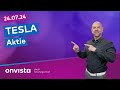 24.07.24 Tesla Aktie