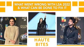 What went wrong with Lux Style Awards 2022 & What can be done to fix it | Nominees | Winners | Event