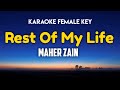 Maher Zain - Rest Of My Life Karaoke Female Key