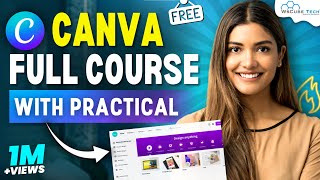 Canva Tutorial For Beginners | How to Use Canva Like PRO in 2024 [FREE] | Canva Full Course