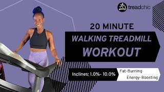 20 Minute Fat-Burning Walking Treadmill Workout|Follow-Along| Inclines: 1% -10%