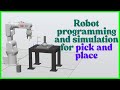 Pick and Place | Robot programming and simulation for pick and place | ABB RobotStudio