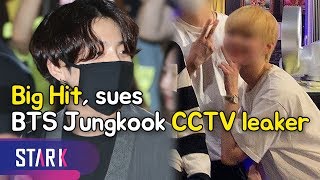 Big Hit, sues ‘BTS Jungkook CCTV leaker’ (빅히트, ‘방탄소년단 정국 CCTV 유출자’ 고소)