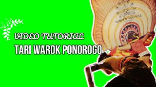 Tutorial Pembelajaran Tari Warok  Ponorogo