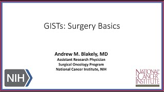 Life Fest 2022: GISTs: Surgery Basics