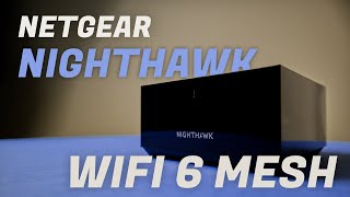 Upgraded to WiFi 6: Netgear Nighthawk Mesh Review