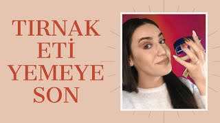 TIRNAK ETİ YEMEYİ NASIL BIRAKTIM?