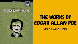 THE WORKS OF EDGAR ALLAN POE BY EDGAR ALLAN POE FULL AUDIOBOOK