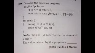 GATE 2016 CS/IT | C PROGRAMMING | max(f(p+1,n-1),p[0]-p[1]);| int a[]= {3,5,2,6,4}; f(a,5); | Jatin