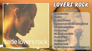 Sade -  Lovers Rock (Full Album 1999) With Lyrics - Download Links