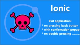 Ionic/Angular: How to exit application on pressing hardware back button