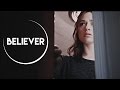 ● multifandom | believer [COLLAB]