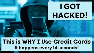 MY CREDIT CARD WAS HACKED!
