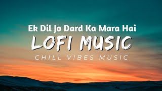 Ek Dil Jo Dard ka mara hai Lofi Song Ek dushman jaan se pyara hai Iqtidar OST Green TV Entertainment