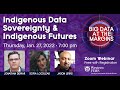 Indigenous Data Sovereignty & Indigenous Futures