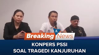 🔴LIVE - Konferensi Pers PSSI Terkait Tragedi di Stadion Kanjuruhan Malang