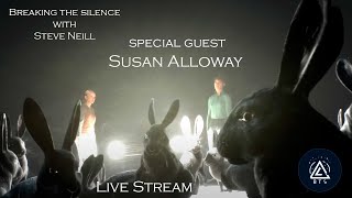 Breaking the Silence Live Stream with Susan Alloway