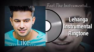 Mainu Lehanga Instrumental Ringtone:Jass Manak||New Instrumental Punjabi Ringtone 2020