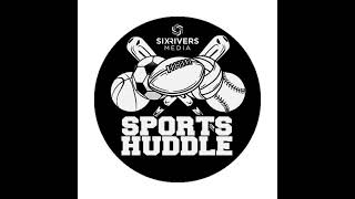 Sports Huddle Episode 13: Football Playoffs in Full Swing!