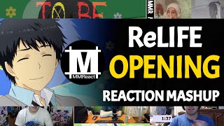 ReLIFE Opening | Reaction Mashup