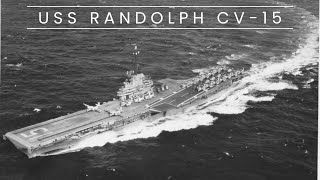 USS Randolph CV-15 (Aircraft Carrier)