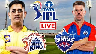 IPL Live | Chennai Super Kings vs Delhi Capitals Live | CSK vs DC Live Scores