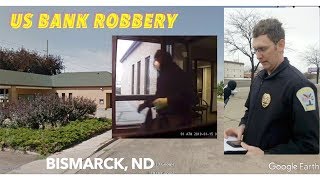 Bismarck Bank Robbery Suspect On The Run