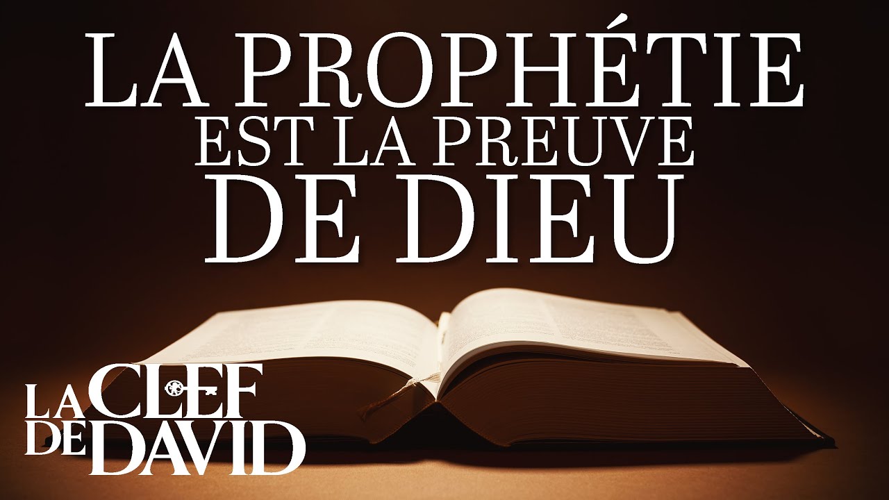 La Prophétie Est La Preuve De Dieu (La Clef De David Avec Gerald Flurry ...