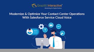 Modernize \u0026 Optimize Your Contact Center Operations With Salesforce Service Cloud Voice