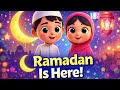 Ramadan  Is Here 🌙 | Beautiful Kids Islamic Song | Ramadan Kareem 2026