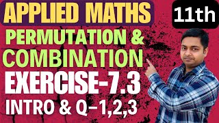 Ex-7.3(Introduction & Q-1,2,3) | Permutation & Combination | Applied Maths Ml Agarwal class -11th |