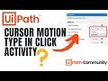 #shorts | CursorMotionType in  UiPath Click/Hover | Smooth mouse motion | UiAutomation Update | RPA